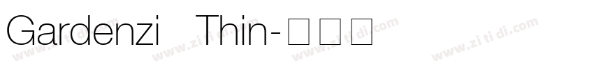 Gardenzi   Thin字体转换